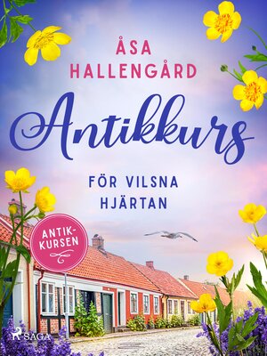 cover image of Antikkurs för vilsna hjärtan